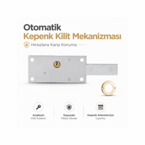 Otomatik Kepenk Kilit Mekanizması (Anahtarlı Set)